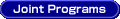 Joint Programs